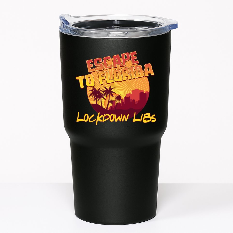 Escape To Florida Lockdown Libs Tumbler