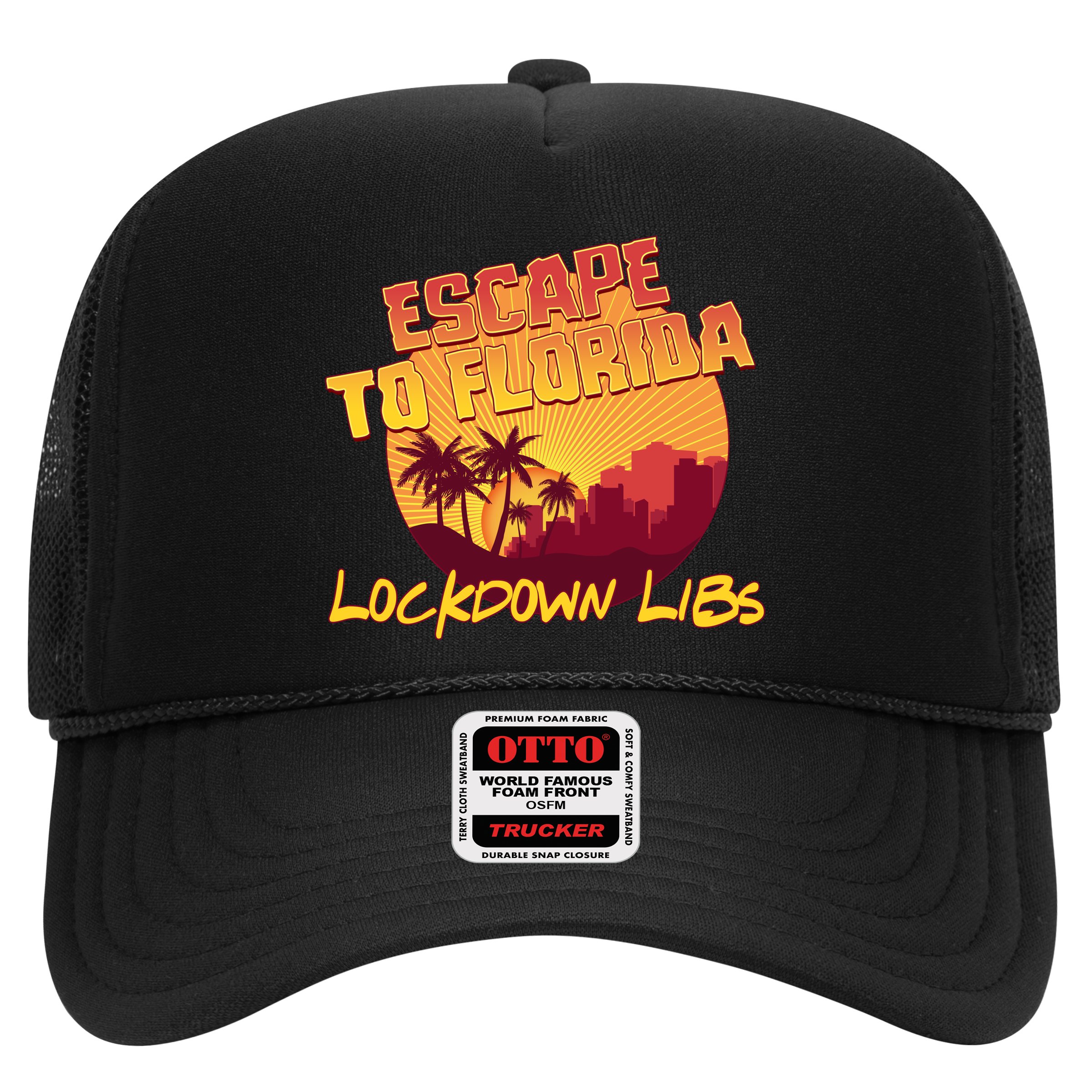 Escape To Florida Lockdown Libs Hat