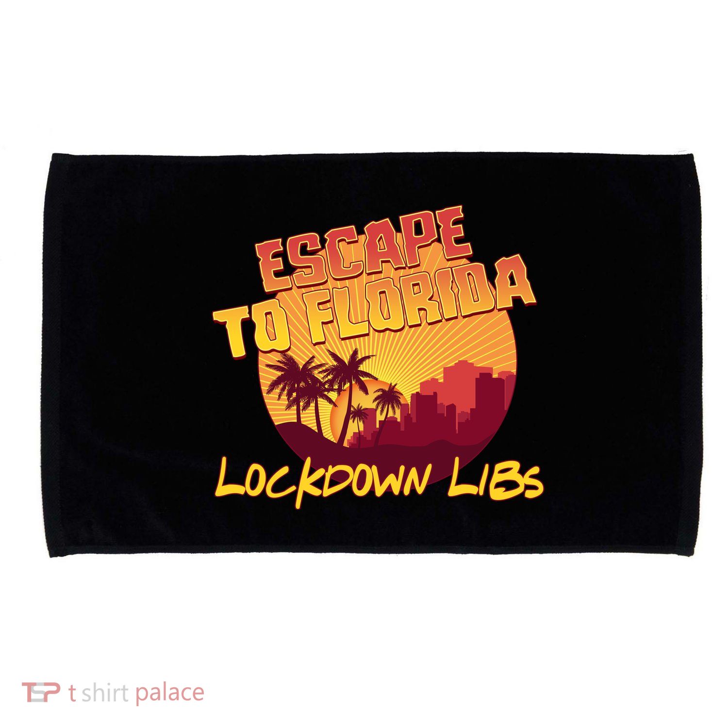 Escape To Florida Lockdown Libs Microfiber Hand Towel