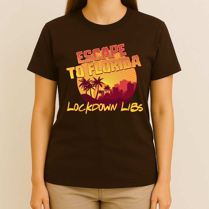 Escape To Florida Lockdown Libs T-Shirt