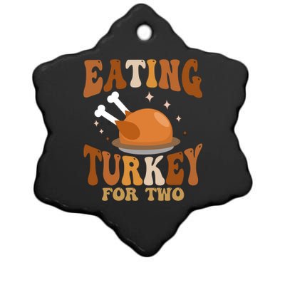 Eating Turkey For Two Thanksgiving Twin Pregnancy Funny Cool Gift Ceramic Star Ornament