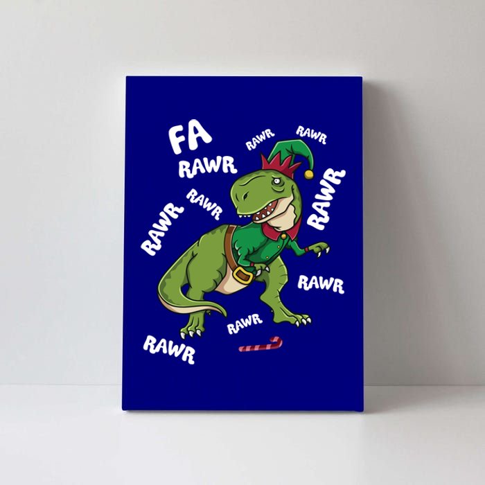 Elf Tmeaningful Giftrex Fa Ra Ra Rawr Dinosaur Christmas Dino Gift Great Gift Canvas