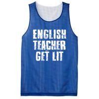 English Teacher Get Lit Meaningful Gift Mesh Reversible Basketball Jersey Tank