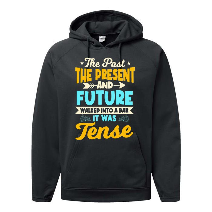 English Teacher Grammar Grammatical Rules Tenses Tense Performance Fleece Hoodie