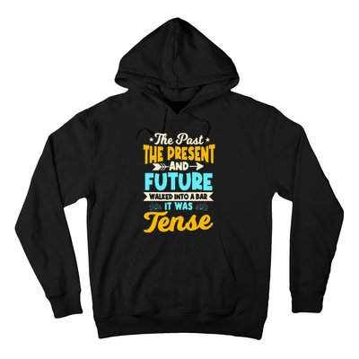 English Teacher Grammar Grammatical Rules Tenses Tense Hoodie