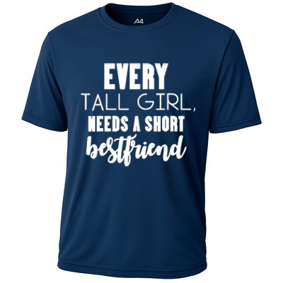 Every Tall Girl Needs Short Best Friend Bff Matching Outfit Cooling Performance Crew T-Shirt