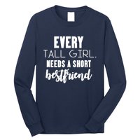 Every Tall Girl Needs Short Best Friend Bff Matching Outfit Long Sleeve Shirt