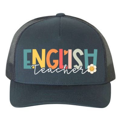 English Teacher Groovy Appreciation Day Back To School Meaningful Gift Yupoong Adult 5-Panel Trucker Hat