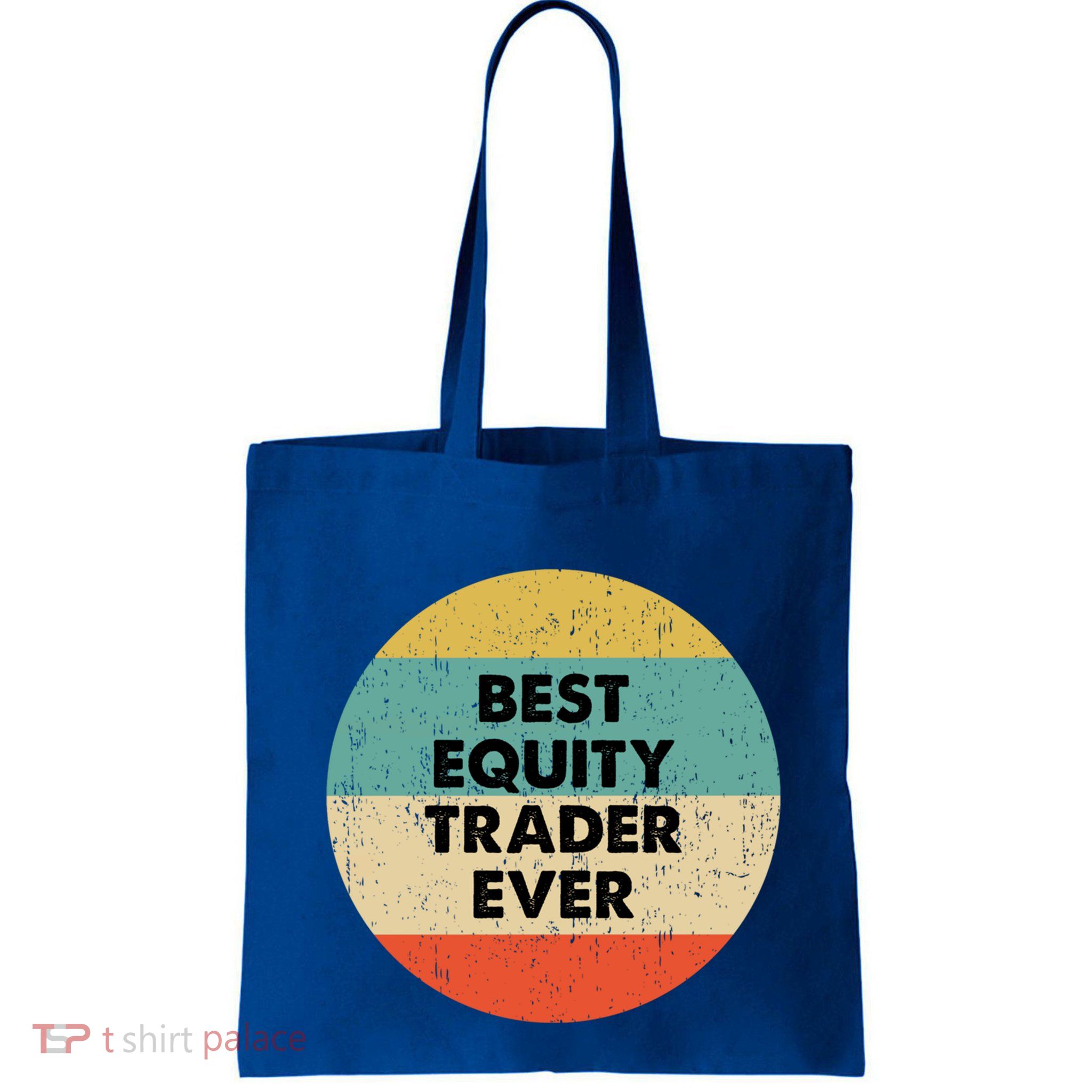 Equity Trader Gift Best Equity Trader Ever Gift Bag