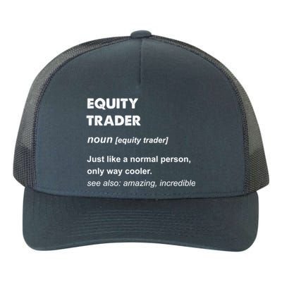 Equity Trader Great Gift Yupoong Adult 5-Panel Trucker Hat