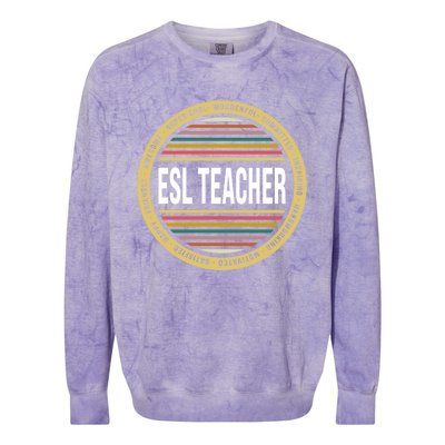 Esl Teacher Gift Funny Profession Birthday Gift Colorblast Crewneck Sweatshirt