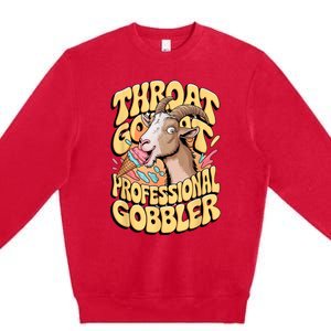 Embarrassing Throat Goat Inappropriate Adult Humor Premium Crewneck Sweatshirt