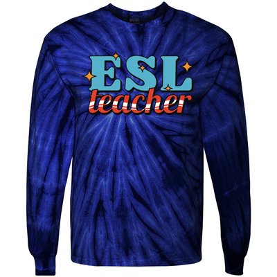 ESL Teacher Gift Tie-Dye Long Sleeve Shirt