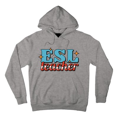 ESL Teacher Gift Hoodie