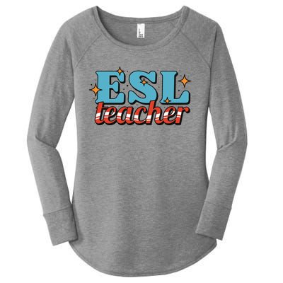 ESL Teacher Gift Women's Perfect Tri Tunic Long Sleeve Shirt