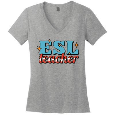 ESL Teacher Gift Women's V-Neck T-Shirt