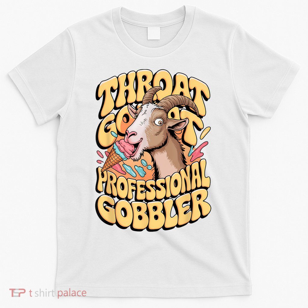 Embarrassing Throat Goat Inappropriate Adult Humor T-Shirt