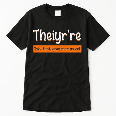 English Teacher Grammar Police Instructor Grammarian Tall T-Shirt