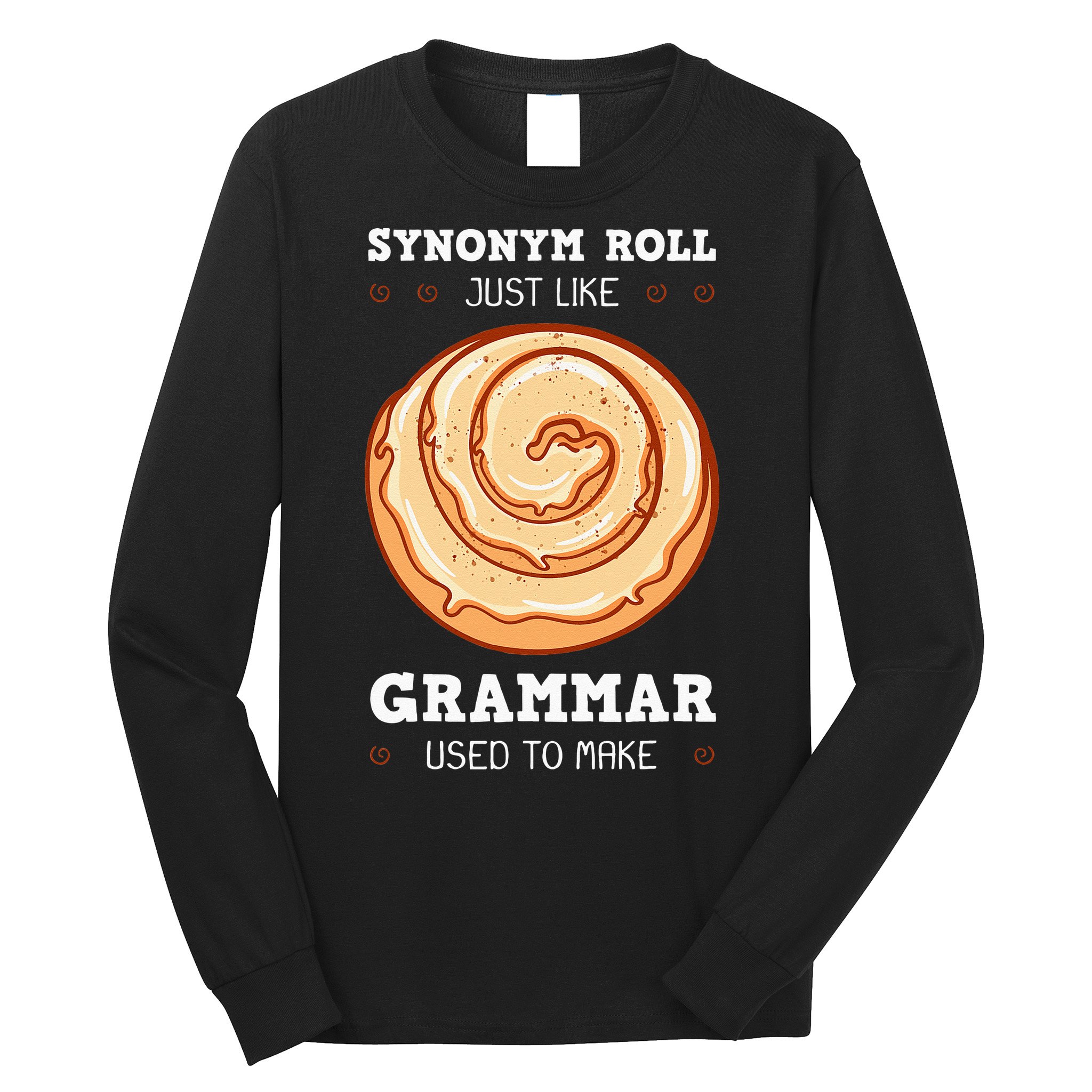 English Teacher Grammarians Grammar Police Professors Long Sleeve Shirt