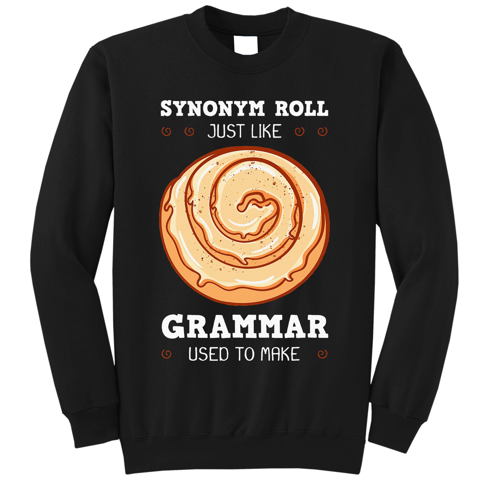 English Teacher Grammarians Grammar Police Professors Tall Sweatshirt