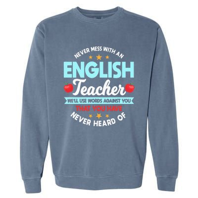 English Teacher Grammarians Professors Grammar Police Garment-Dyed Sweatshirt