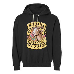 Embarrassing Throat Goat Inappropriate Garment-Dyed Fleece Hoodie