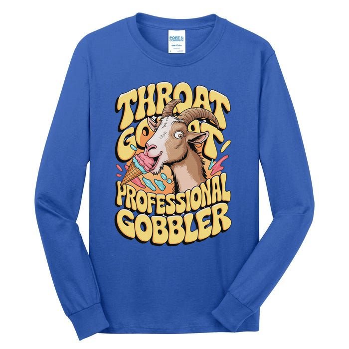 Embarrassing Throat Goat Inappropriate Tall Long Sleeve T-Shirt