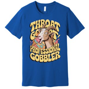 Embarrassing Throat Goat Inappropriate Premium T-Shirt