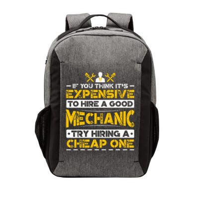 Expensive To Hire Good Mechanic Try Hiring A Cheap One Vector Backpack