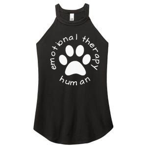 Emotional Therapy Human Gift For Dog Doggie Lovers Women’s Perfect Tri Rocker Tank