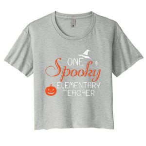 Elementary Teacher Halloween Funny Spooky Gift Women's Crop Top Tee