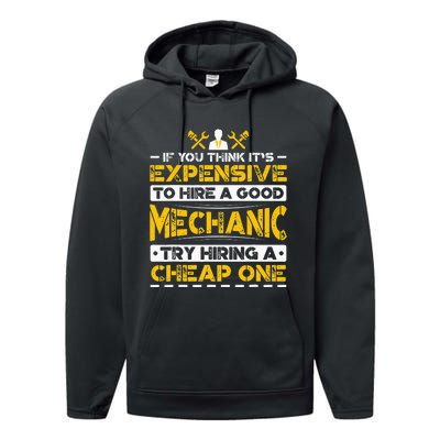 Expensive To Hire Good Mechanic Try Hiring Cheap One Performance Fleece Hoodie