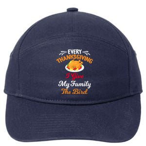 Every Thanksgiving I Give My Family The Bird Friendsgiving 7-Panel Snapback Hat