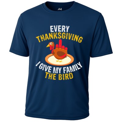 Every Thanksgiving I Give My Family The Bird A Funny Turkey Performance Shirt