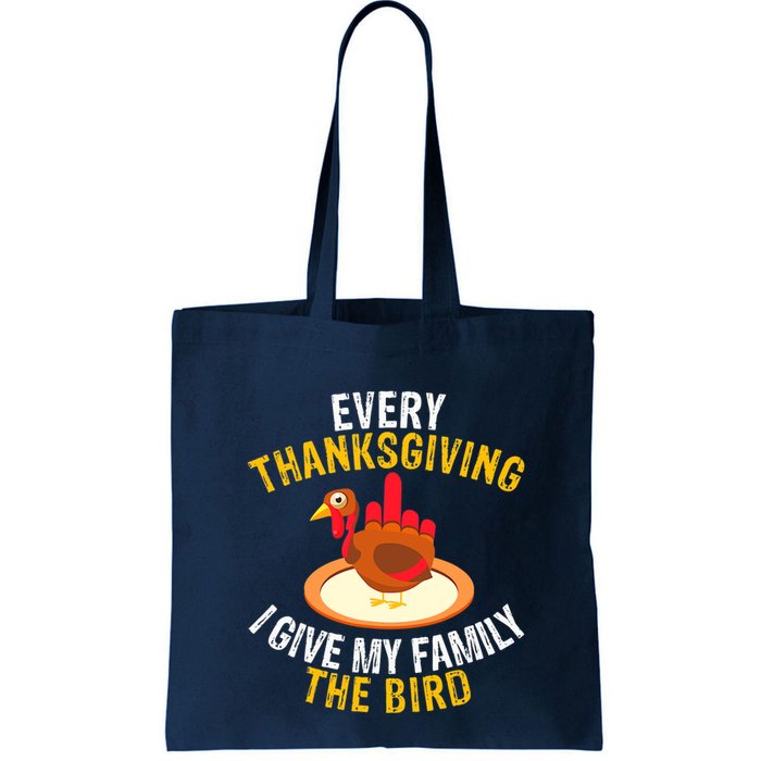 Every Thanksgiving I Give My Family The Bird A Funny Turkey Bag