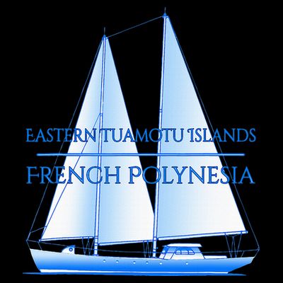 Eastern Tuamotu Islands Coastal Nautical Sailing Sailor T-Shirt