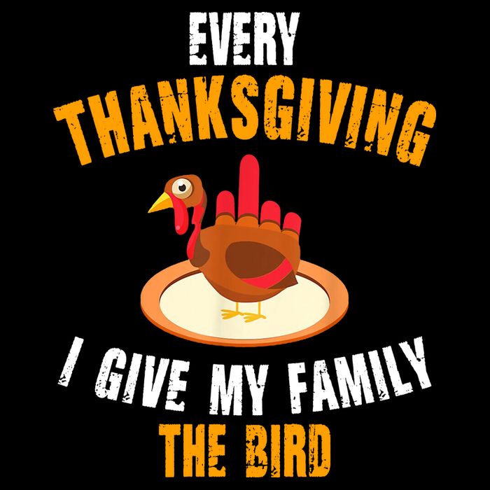 Every Thanksgiving I Give My Family The Bird Funny Holiday Impact Tech Backpack