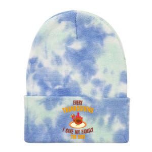 Every Thanksgiving I Give My Family The Bird Funny Holiday Tie Dye 12in Knit Beanie