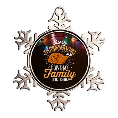 Every Thanksgiving I Give My Family The Bird Funny Turkey Metallic Star Ornament