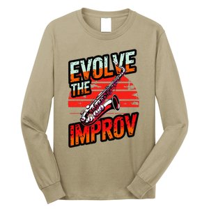 Evolve The Improve Funny Saxophone Long Sleeve Shirt