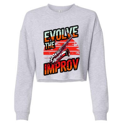 Evolve The Improve Funny Saxophone Cropped Pullover Crew