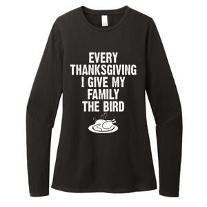 Every Thanksgiving I Give My Family The Bird Womens CVC Long Sleeve Shirt