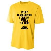 Every Thanksgiving I Give My Family The Bird Youth Performance Sprint T-Shirt