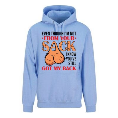 Even Though I Am Not From Your Sack Funny Step Father Unisex Surf Hoodie