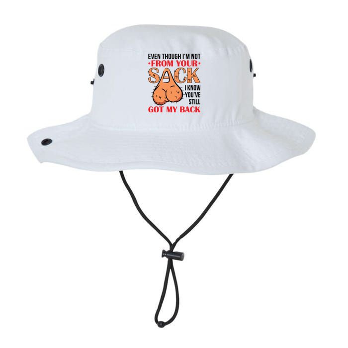 Even Though I Am Not From Your Sack Funny Step Father Legacy Cool Fit Booney Bucket Hat