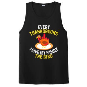 Every Thanksgiving I Give My Family The Bird A Funny Turkey PosiCharge Competitor Tank