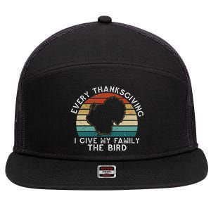 Every Thanksgiving I Give My Family The Bird Funny 7 Panel Mesh Trucker Snapback Hat