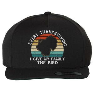 Every Thanksgiving I Give My Family The Bird Funny Wool Snapback Cap