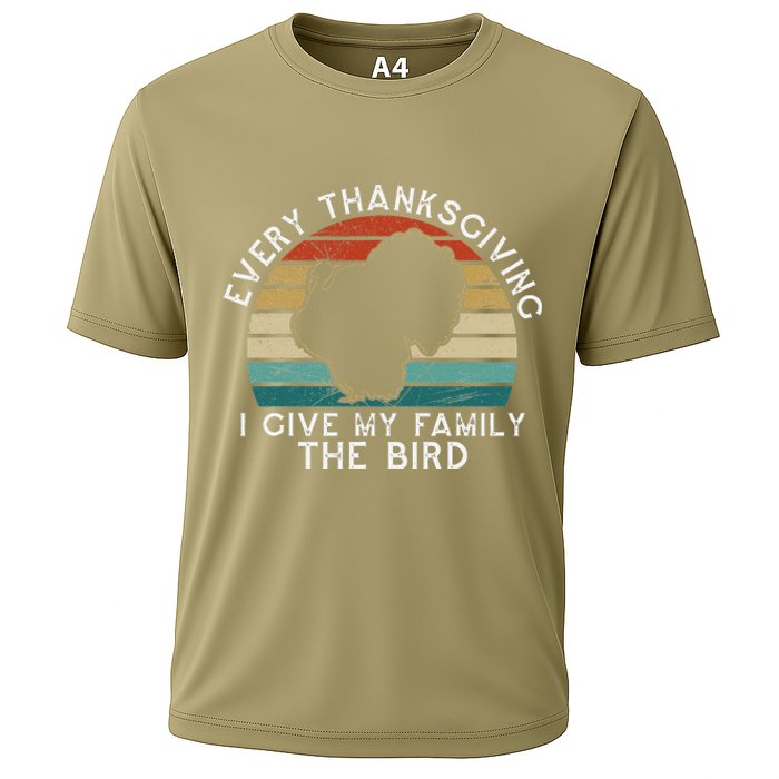 Every Thanksgiving I Give My Family The Bird Funny Cooling Performance Crew T-Shirt