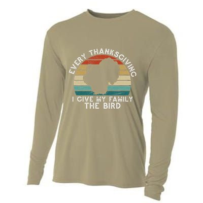 Every Thanksgiving I Give My Family The Bird Funny Cooling Performance Long Sleeve Crew